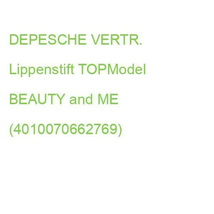DEPESCHE VERTR. TOPModel BEAUTY and ME Lipstick