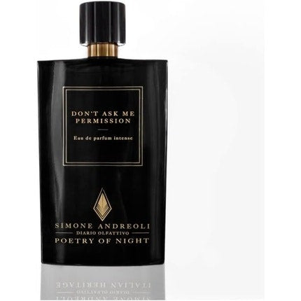 Diario Olfattivo Don't Ask Me Permission Eau de Parfum 100ml