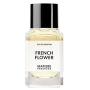 Matière Premiere Matiere Premiere French Flower Eau de Parfum (EDP) Mixte 50ml - Maison des fragrances