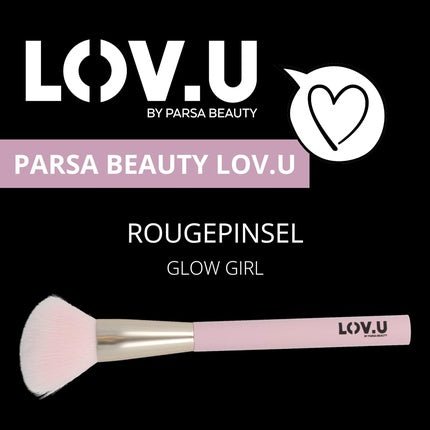 PARSA Beauty LOV.U Blush Brush for Applying Blush in Tapered Brush Shape - Maison des fragrances
