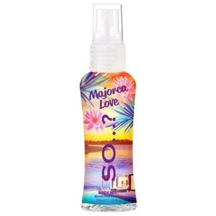 So… So...? Majorca Love Body Mist Eau de Toilette (EDT) Mixte 50ml - Maison des fragrances