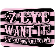 W7 Eye Want It Eye Shadow Collection 10g - Maison des fragrances