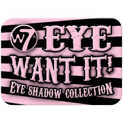W7 Eye Want It Eye Shadow Collection 10g - Maison des fragrances